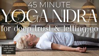 Yoga Nidra for Trust and Deep Release