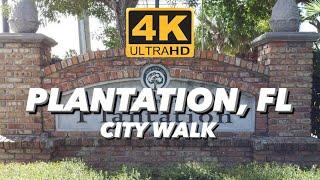 Plantation, FL [4K] City Walk Tour, Florida USA