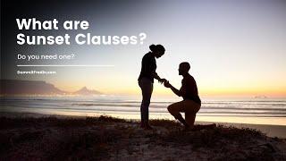 What are Sunset Clauses?