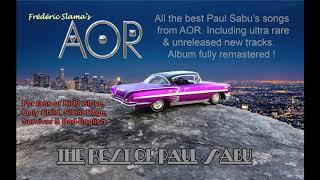 AOR "The Best Of Paul Sabu" 5 Songs Sampler - Frédéric Slama - Paul Sabu - Tommy Denander