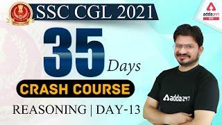 SSC CGL 2021 | Reasoning #13 | 35 Days Crash Course To Crack SSC CGL Exam