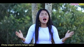 CHUNG VANGAM NOM LHINGNEO HAOKIP #gospel #music #song