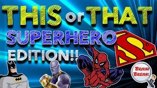 This or That? Superhero Edition! | Brain Break | Would You Rather? | Fun Fitness for Kids | GoNoodle