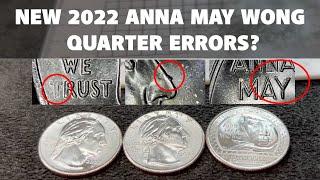 NEW Anna May Wong 2022P Quarter ERRORS?  $500 Quarter Box Hunt and Fill - Episode 6