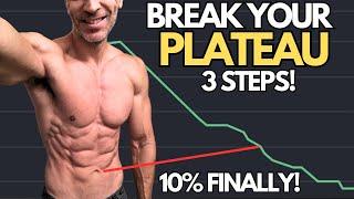 3 Guarantees To Break Fat Loss Stalls | No More Plateau