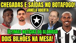 AGORA! MERCADO ABERTO! CHEGADAS E SAÍDAS NO BOTAFOGO! DOIS BILHÕES NA MESA! ÚLTIMAS NOTÍCIAS!