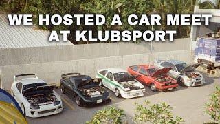 WE HOSTED A CAR MEET AT KLUBSPORT! (EVER SINCE X MANILA STREET CHRONICLES COLLAB)