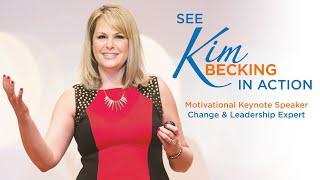 Motivational Keynote Speaker Kim Becking | Change & Leadership Expert