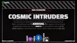 Arrival - Cosmic Intruders | EAS Scenario | Emergency Alert System | Part 2