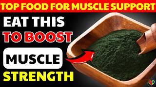 Seniors, Prevent Muscle Loss After 50 with THESE Superfoods | Senior Health Tips