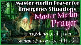 URGENT Emergency Wish?Try this Powerful Prayer-HELP FROM MASTER MERLIN THE GREAT WIZARD