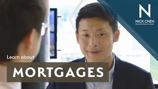 Learn about mortgages with Nick Chen