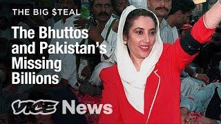 How Pakistan’s First Female Leader Allegedly Stole 1.5 Billion Dollars | The Big Steal