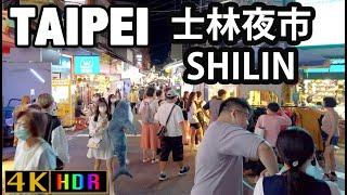 Taipei walk SHILIN Night Market 士林夜市 Taiwan Oct 2 - 2022  【4K】