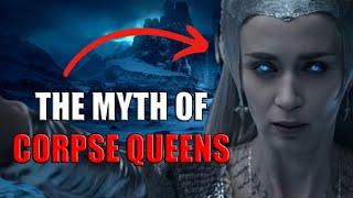 The Myth of the Corpse Queen | ASOIAF Theory