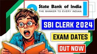  SBI Clerk 2024-25 Exam Dates Out! Prelims & Mains Schedule 