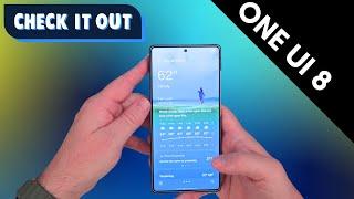 Samsung One UI 8 Beta: New Multitasking, New Weather, Camera Trick