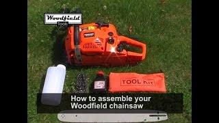 Woodfield Chainsaws Assembly and Setup Guide