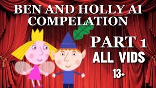 BEN AND HOLLY AI COMPELATION (part 1) peppapigaivids