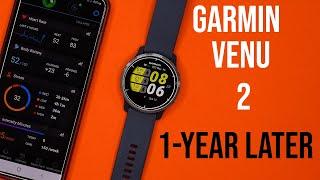 Garmin Venu 2 One Year Later l What's Great and What's Not! l Sportwatch Review