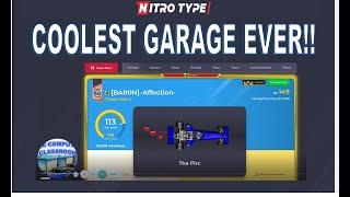 Coolest Garage ever on Nitro Type!