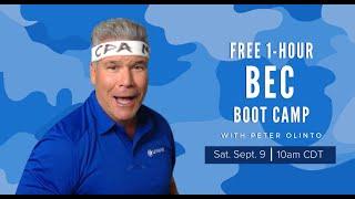 BEC Boot Camp with Peter Olinto   Sept 9th 2