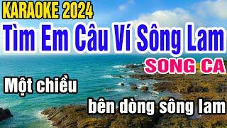 Tìm Em Câu Ví Sông Lam Karaoke Song Ca Nhạc Sống gia huy karaoke