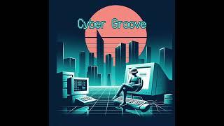 Cyber Groove - Digital Fever