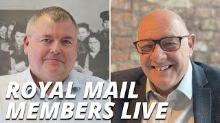 Dave Ward and Martin Walsh Take Your Royal Mail Questions Live