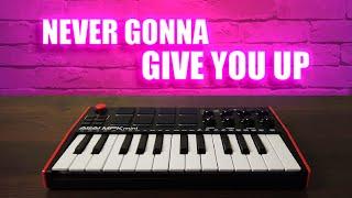 Rick Astley - Never Gonna Give You Up / AKAI MPK MINI MK3 COVER