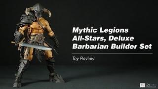 Mythic Legions Deluxe Barbarian Builder Set action figure toy review