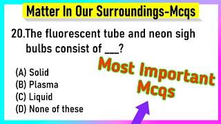 Best Mcq Class 9 Matter In Our Surroundings Full Chapter |  Matter in Our Surroundings MCQs