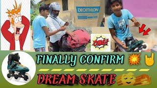 FINALLY CONFIRM  DREAM SKATE aa giya mara dream skate  #skating #viralvideo