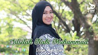 SILSILAH NABI MUHAMMAD - Dian Agustin | Haqi Official (Lirik dan Artinya)