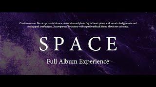 Borrtex - SPACE (Full Album Experience)