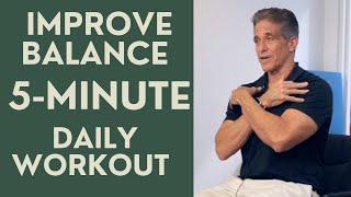 Seniors: Improve Balance with 5-Minute Easy Daily Workout