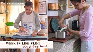 Week In a Life of Indian Homemaker | Cooking, Holi Celebration, Travel to Goa | Vegetarian Thali
