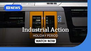 IN FULL: NSW Premier says unions must pull industrial action over holiday period | ABC NEWS