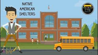 Native American Indian Shelters - #socialstudies Educational Video for Elementary Students