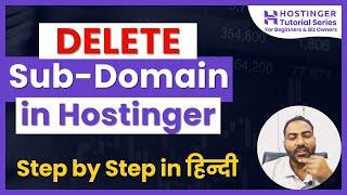 How to Delete a Subdomain in Hostinger [Hindi]