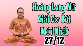 Hoàng Long Nữ (P 56)Giải Cơ Bút Mới Nhất.