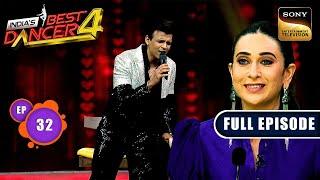 India's Best Dancer S4 | IBD पर चला Abhijeet के सुरों का Magic | Ep 32| Full Episode | 27 Oct 2024