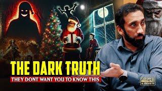 They don't want you to know This The Dark Truth | Nouman Ali Khan