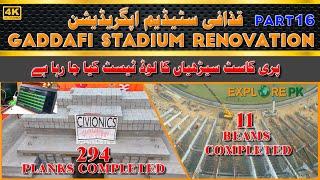 Gaddafi Stadium Lahore Renovation  Updates with Drone View || Planks  Load Test || 16 November 2024