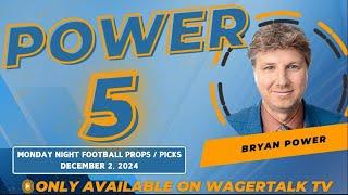 Monday Night Football Props and Picks | Browns vs Broncos Player Props | Power 5 for 12/2/24