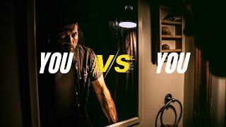 You Vs You