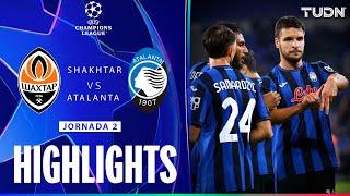 HIGHLIGHTS - Shakhtar vs Atalanta | UEFA Champions League 24/25 | TUDN