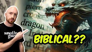 Dragons Were REAL - and The Bible Proves it!