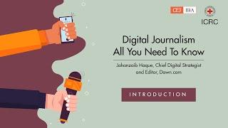 Digital Journalism - All You Need To Know: Introduction