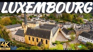 LUXEMBOURG 4K